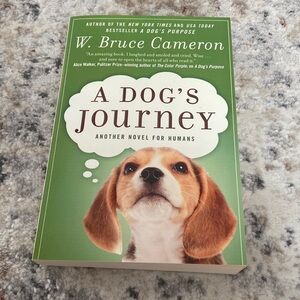 “A Dog’s Journey” by W. Bruce Cameron